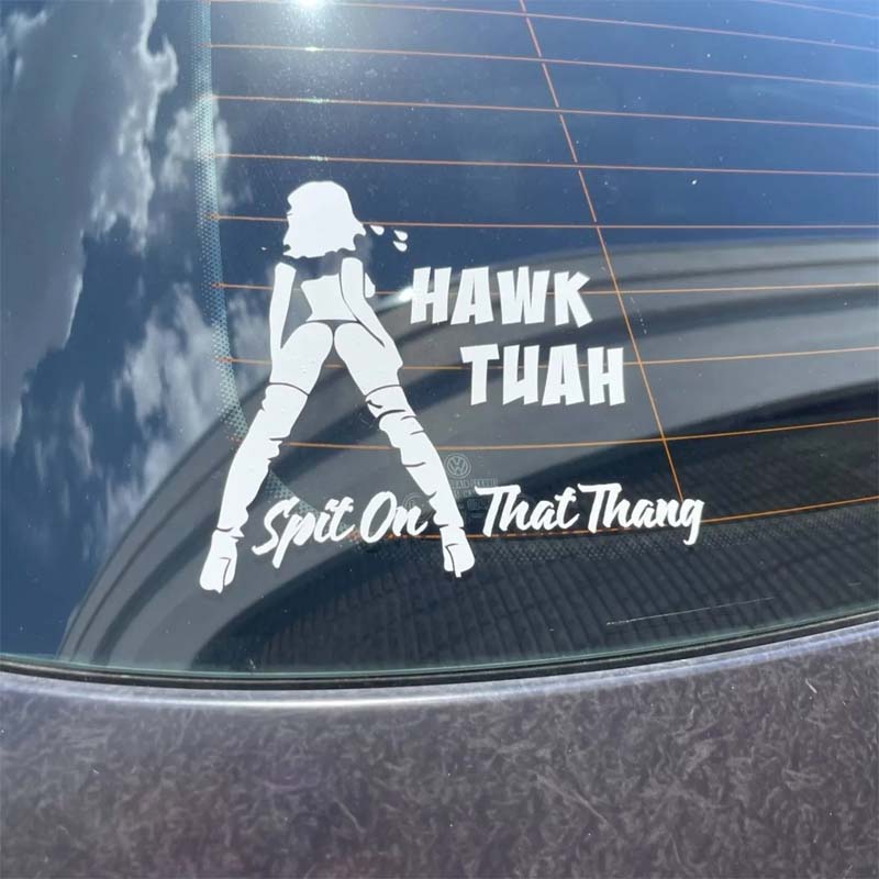 Hawk Tuah Spit On That Thang Sticker